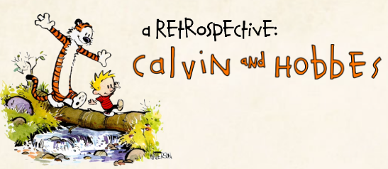 In 1985, Bill Watterson would begin serialization of the influential comic strip Calvin and Hobbes.